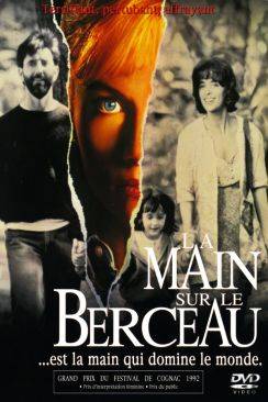 La Main sur le berceau (The Hand That Rocks the Cradle) wiflix