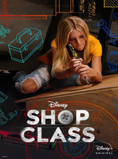 Shop Class - Saison 1 wiflix