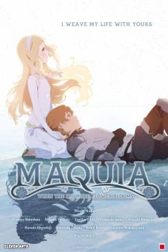 Maquia - When the Promised Flower Blooms (Sayonara no asa ni yakusoku no hana o kazarô) wiflix