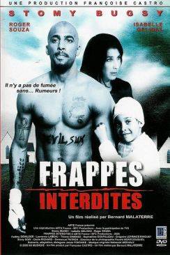 Frappes interdites wiflix