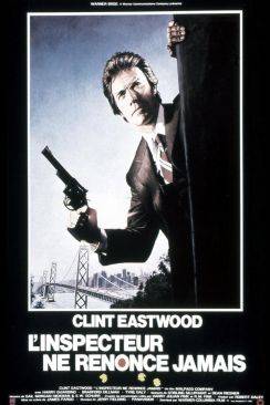 L'Inspecteur ne renonce jamais (The Enforcer) wiflix