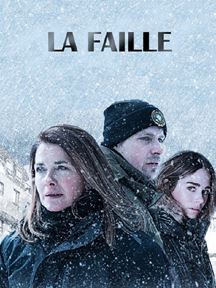 La Faille - Saison 1 wiflix