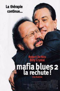 Mafia Blues 2 - la rechute wiflix