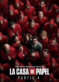 La Casa de Papel - Saison 4 wiflix