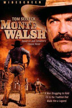 Le Dernier Cow-boy (Monte Walsh) wiflix