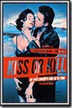 Kiss or Kill wiflix