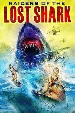 Raiders of the Lost Shark wiflix