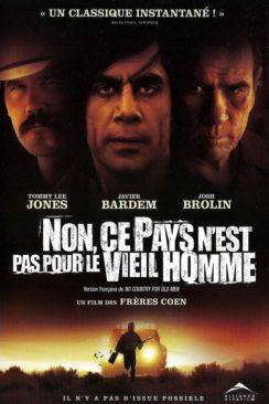 No Country for Old Men - Non, ce pays n'est pas pour le vieil homme wiflix