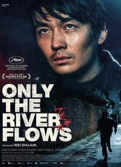 Only the River Flows wiflix