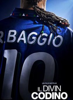 Il Divin Codino : L'art du but par Roberto Baggio wiflix