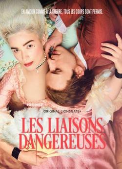 Les Liaisons Dangereuses - Saison 1 wiflix