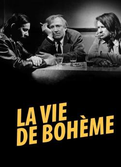 La vie de bohème wiflix