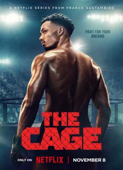 La Cage (2024) - Saison 1 wiflix