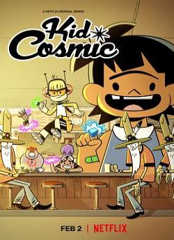 Kid Cosmic - Saison 2 wiflix