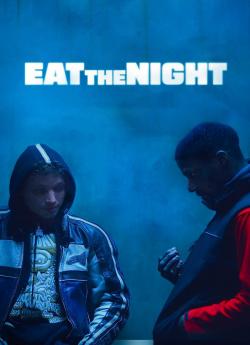 Eat the Night wiflix