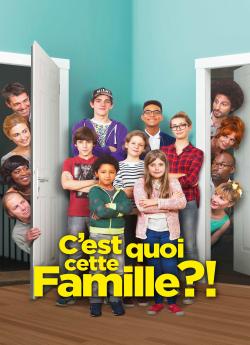 C'est quoi cette famille?! wiflix