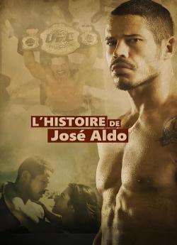 L'histoire de José Aldo wiflix