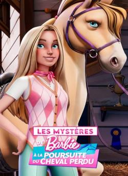 Les Mystères de Barbie : À la Poursuite du Cheval Perdu - Saison 1 wiflix