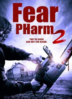 Fear PHarm 2 (2022) wiflix