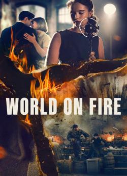 Un Monde en Feu - Saison 1 wiflix