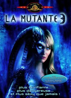 La Mutante 3 wiflix