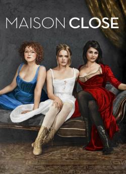 Maison close - Saison 1 wiflix