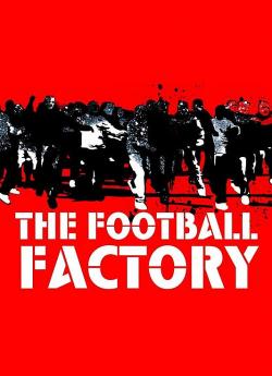 The Football Factory wiflix