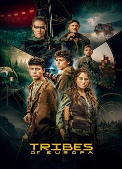 Tribes Of Europa - Saison 1 wiflix