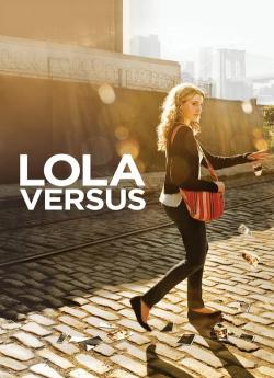 Lola Versus wiflix