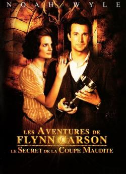 Les Aventures de Flynn Carson : Le secret de la coupe maudite wiflix