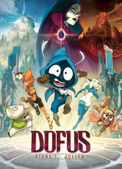 Dofus - Livre 1 : Julith wiflix