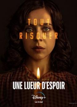 Une Lueur d’Espoir - Saison 1 wiflix