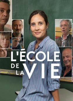 L'Ecole de la vie - Saison 1 wiflix