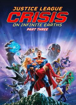 Justice League: Crisis On Infinite Earths, Part 3 wiflix