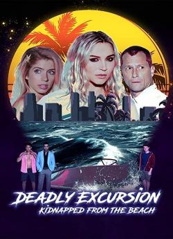 Deadly Excursion Kidnapped from the Beach wiflix