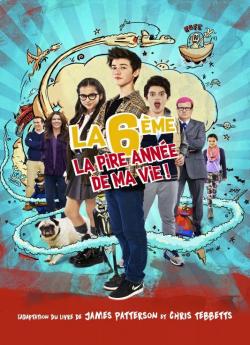 La 6ème, la pire année de ma vie wiflix