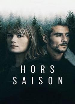 Hors-Saison - Saison 1 wiflix