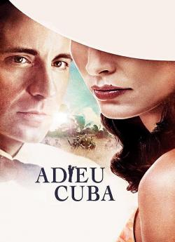 Adieu Cuba wiflix