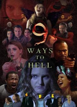 9 Ways to Hell wiflix