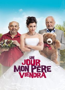 Un jour mon père viendra wiflix