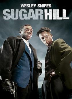 Sugar Hill wiflix