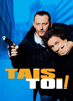 Tais-toi ! wiflix