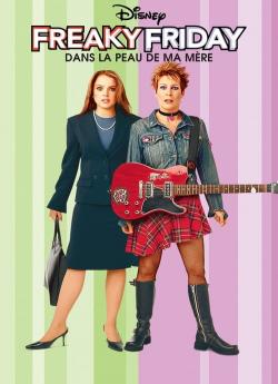 Freaky Friday dans la peau de ma mère wiflix