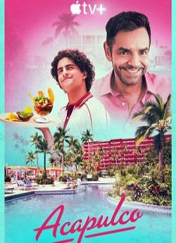 Acapulco - Saison 1 wiflix