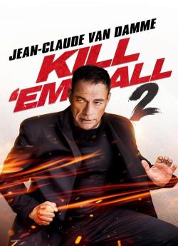 Kill 'em All 2 wiflix