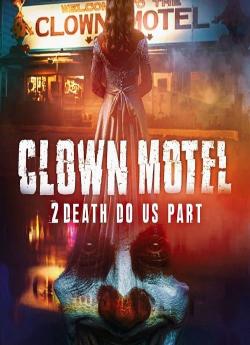 Clown Motel 2 wiflix