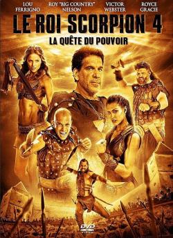 Le Roi Scorpion 4 : La Quête du pouvoir wiflix