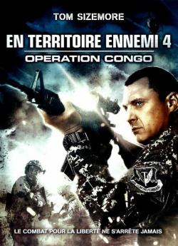 En territoire ennemi 4 : Opération Congo wiflix