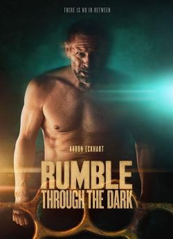 Rumble Through the Dark wiflix