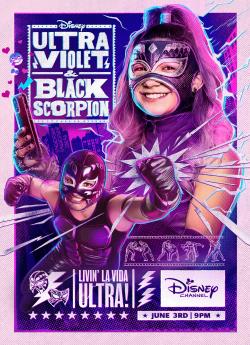 Ultra Violet & Black Scorpion - Saison 1 wiflix